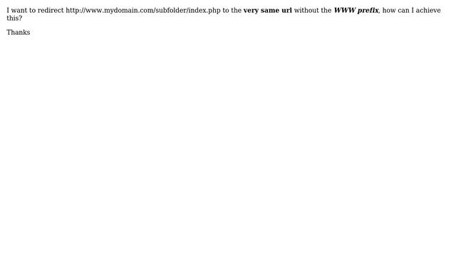 I want to redirect http://www.mydomain.com/subfolder/index.php to... смотреть онлайн