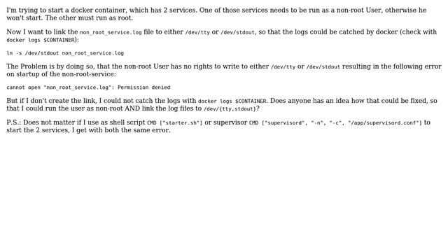 Unix & Linux: Docker: Sending log files as non-root user to /dev/stdout смотреть онлайн