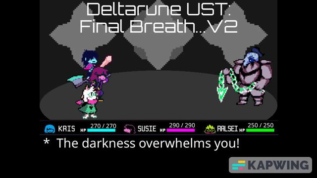 Deltarune UST - Final Breath (VS Knight) REMASTERED смотреть онлайн