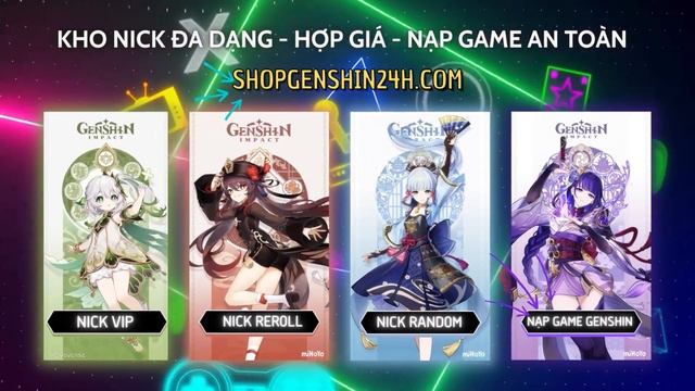 Shopgenshin24h - Shop acc và nạp Genshin Impact uy tín смотреть онлайн