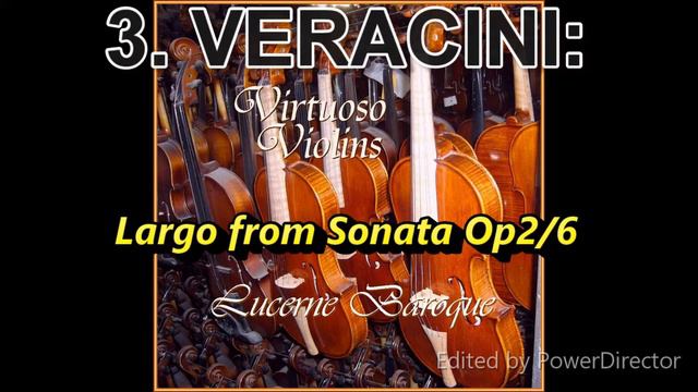 3 VERACINI: Largo from Sonata Op2/6 смотреть онлайн