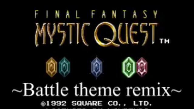 Final Fantasy Mystic Quest - Battle theme remix смотреть онлайн