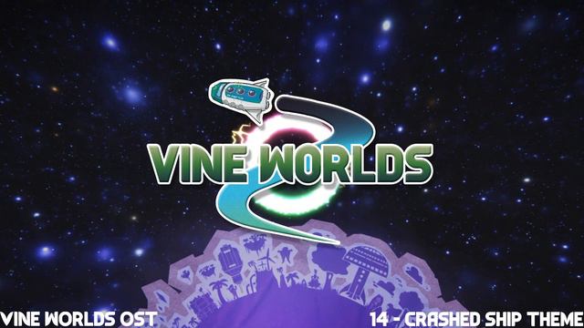 Crashed Ship Theme - Vine Worlds OST смотреть онлайн