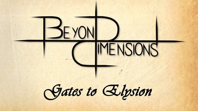 Beyond Dimensions - Gates To Elysion (Demo)