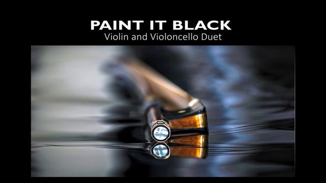 Paint It Black Viola and Violoncello Duet Arrangement смотреть онлайн