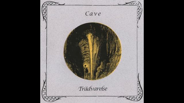 Trädvarelse - Cave (2021) (Dungeon Synth) смотреть онлайн