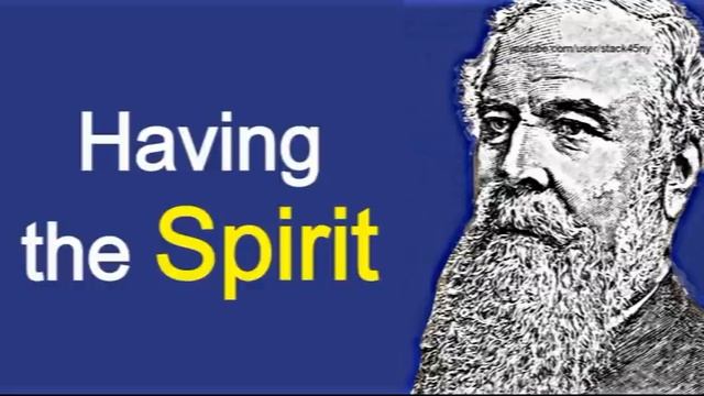 Having The Spirit: Old Paths - J. C. Ryle смотреть онлайн
