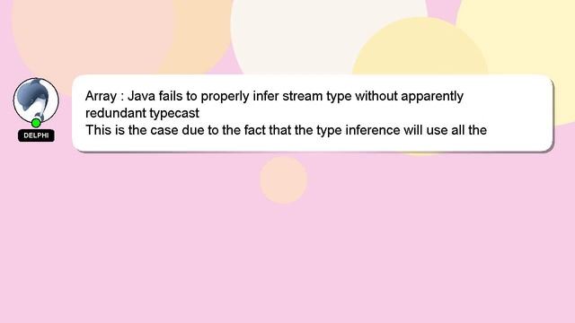 Array : Java fails to properly infer stream type without apparently redundant typecast смотреть онлайн