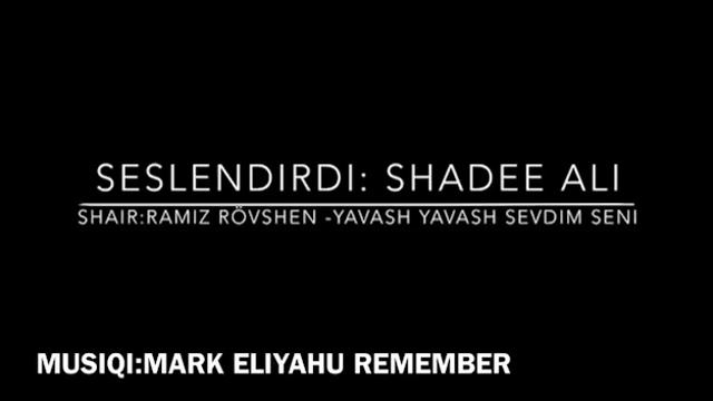 Ramiz Rovshen -Yavash yavash sevdim seni смотреть онлайн