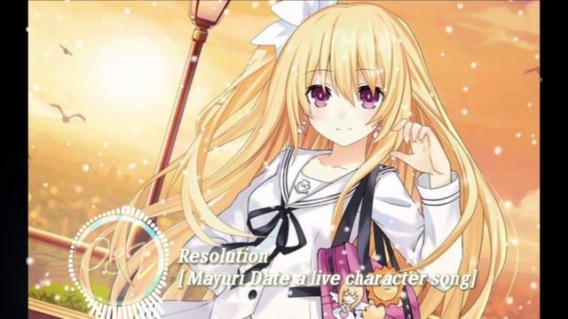 Resolution [Mayuri Date a live character song] смотреть онлайн