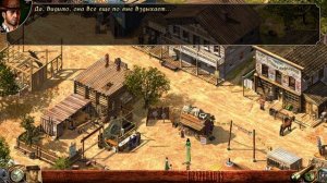 Прохождение - Desperados взять живым или мертвым №1
