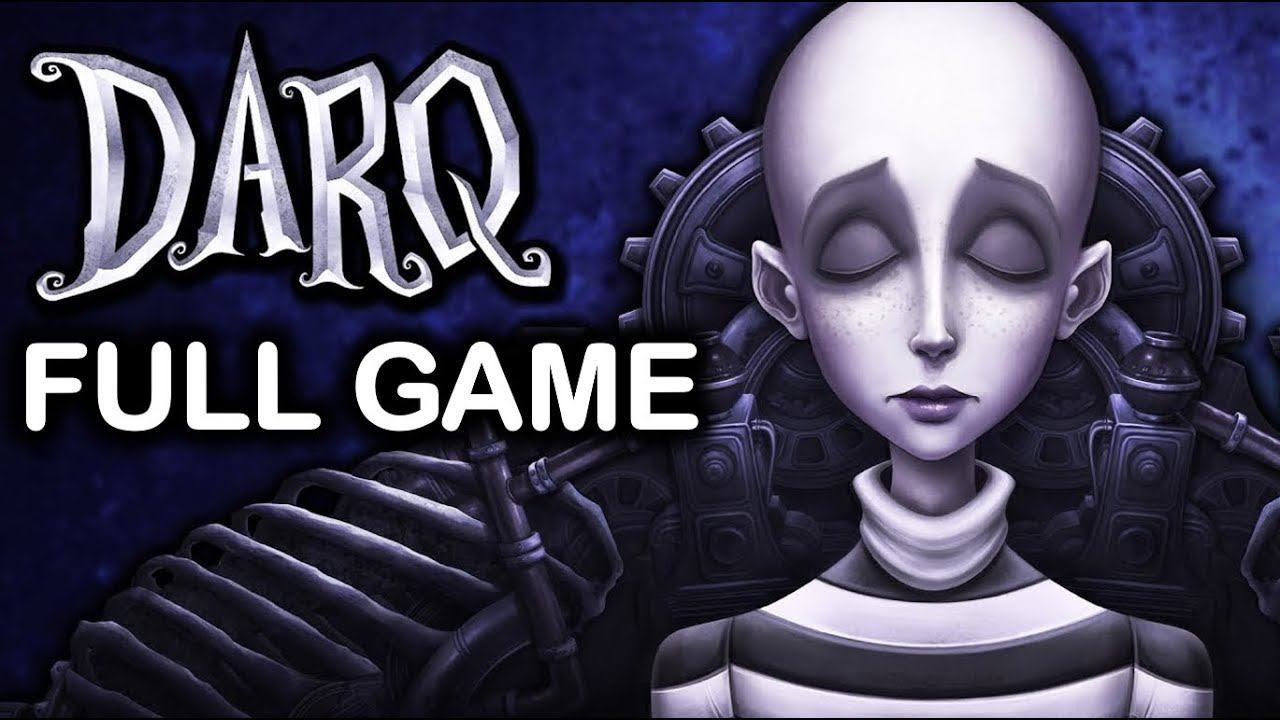 DARQ ПОЛНОЕ ПРОХОЖДЕНИЕ. FULL GAMEPLAY (NO COMMENTARY) #darq #fullgame