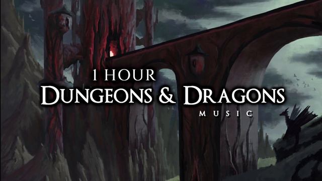 1 Hour of Dungeons & Dragons Music смотреть онлайн