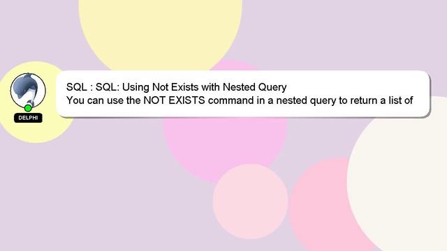 SQL : SQL: Using Not Exists with Nested Query смотреть онлайн