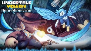 Undertale Yellow OST - Apprehension