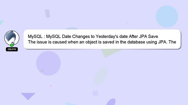 MySQL : MySQL Date Changes to Yesterday's date After JPA Save смотреть онлайн