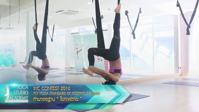 IHC 2016 FLY YOGA STANDARD OF POSTING CONTEST смотреть онлайн
