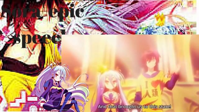 EPIC Sora's Speech | No Game No Life смотреть онлайн