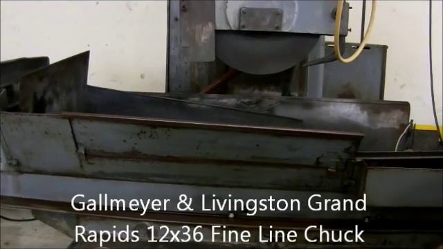 Gallmeyer & Livingston Grand Rapids 12 x 36 Fine Line Chuck Grinder смотреть онлайн