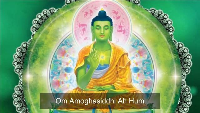[108 Times] ☸ Om Amoghasiddhi Ah Hum | The Amoghasiddhi Mantra | Amoghasiddhi Buddha ☸ смотреть онлайн