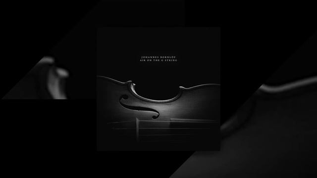 Johannes Bornlöf - Air on the G String смотреть онлайн