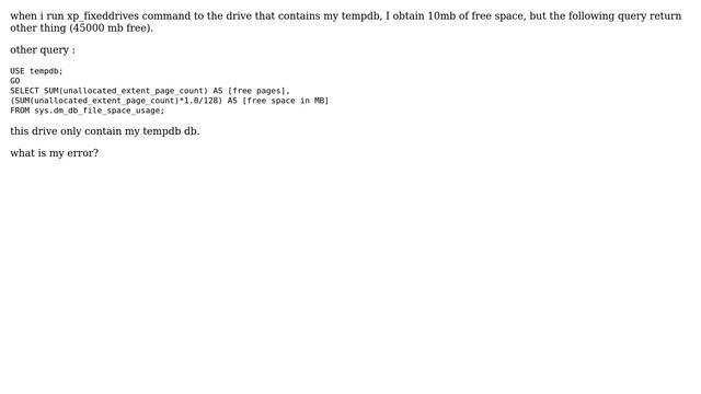 What's the difference between xp_fixeddrives and this query смотреть онлайн