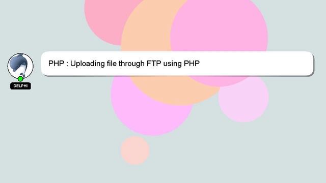 PHP : Uploading file through FTP using PHP смотреть онлайн