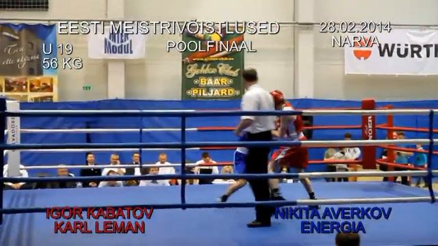 Nikita Averkov Energia VS Igor Kabatov Karl Leman 28.02.2015 Narva EMV смотреть онлайн