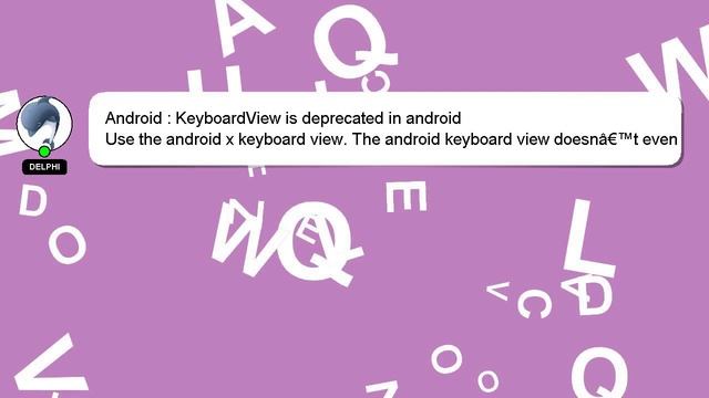 Android : KeyboardView is deprecated in android смотреть онлайн