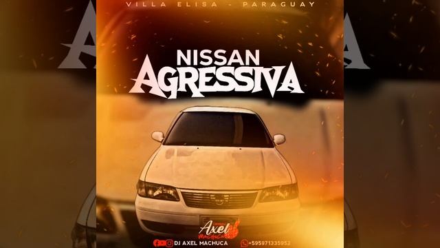 (ARROCHA RAVE)CD-NISSAN AGRESSIVA VOL.1 VILLA ELISA??DJ AXEL MACHUCA смотреть онлайн