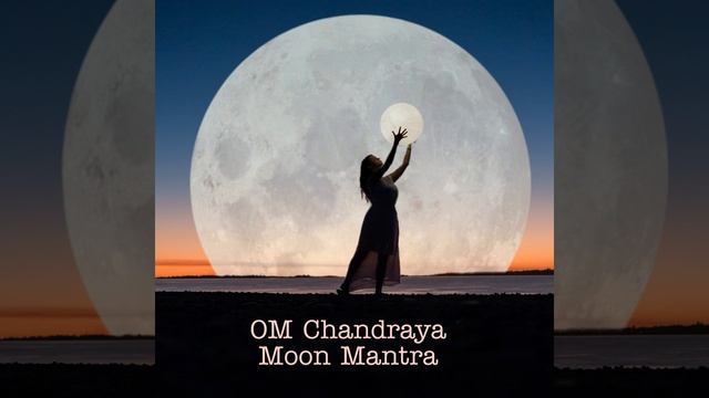 OM Chandraya Moon Mantra смотреть онлайн