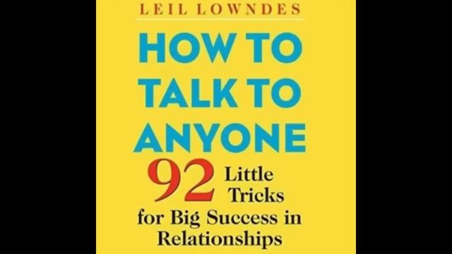 How to Talk to Anyone - leil lowndes смотреть онлайн