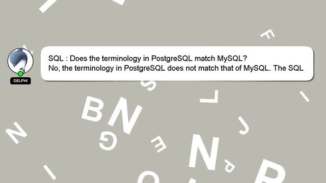 SQL : Does the terminology in PostgreSQL match MySQL? смотреть онлайн