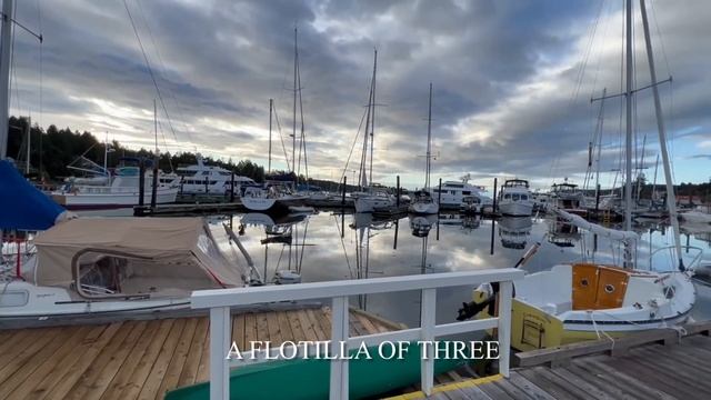 Tramontana Chronicles-Northern Flotilla (part I) four pocket cruisers journey to the Gulf Islands смотреть онлайн