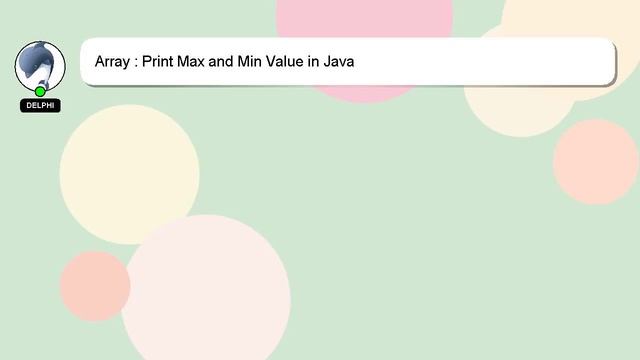 Array : Print Max and Min Value in Java смотреть онлайн