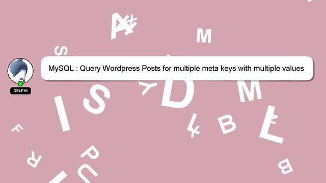 MySQL : Query Wordpress Posts for multiple meta keys with multiple values смотреть онлайн