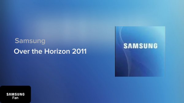Samsung Over the Horizon 2011