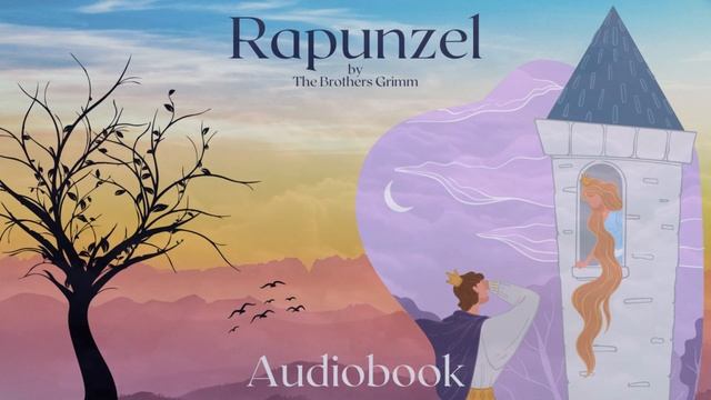 Rapunzel by The Brothers Grimm - Full Audiobook | Relaxing Bedtime Stories ? смотреть онлайн