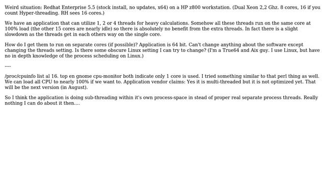 DevOps & SysAdmins: Redhat 5.5: Multi-thread process only uses 1 CPU of the available 8 смотреть онлайн