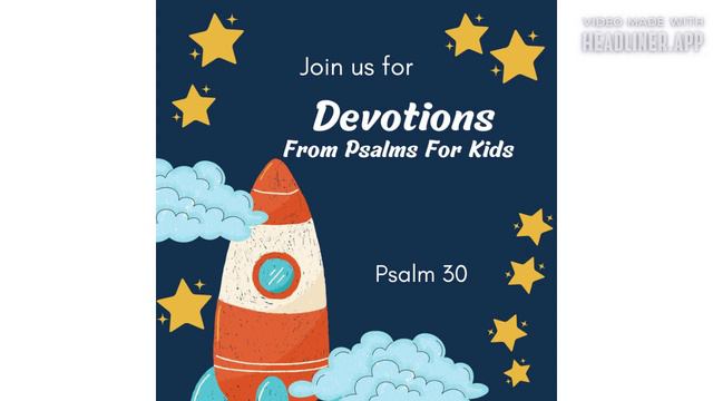 Bible for kids Psalm 30 Devotional: Joy смотреть онлайн