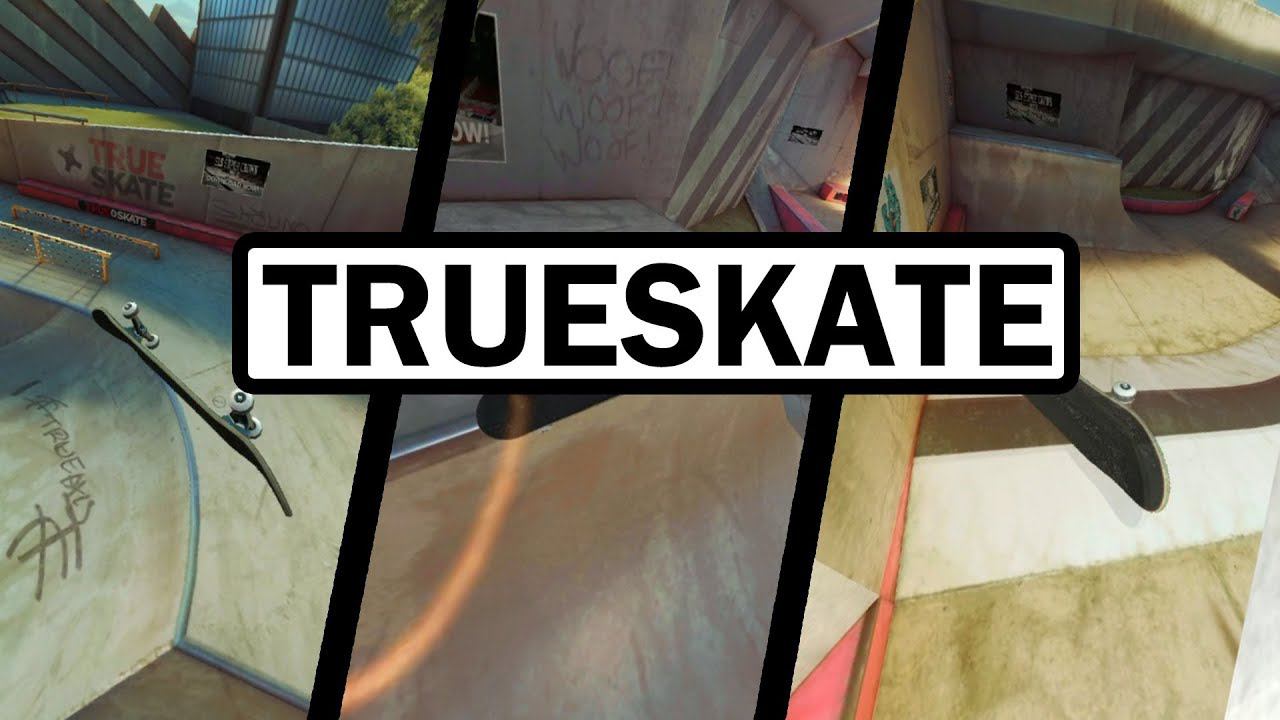 TRUE SKATE