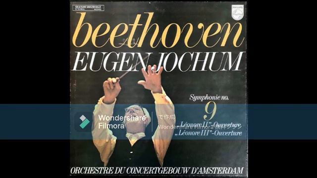 [High Quality]Ludwig Van Beethoven:Symphony No.9 Choral/Eugen Jochum & Royal Concertgebouw Orchestr
