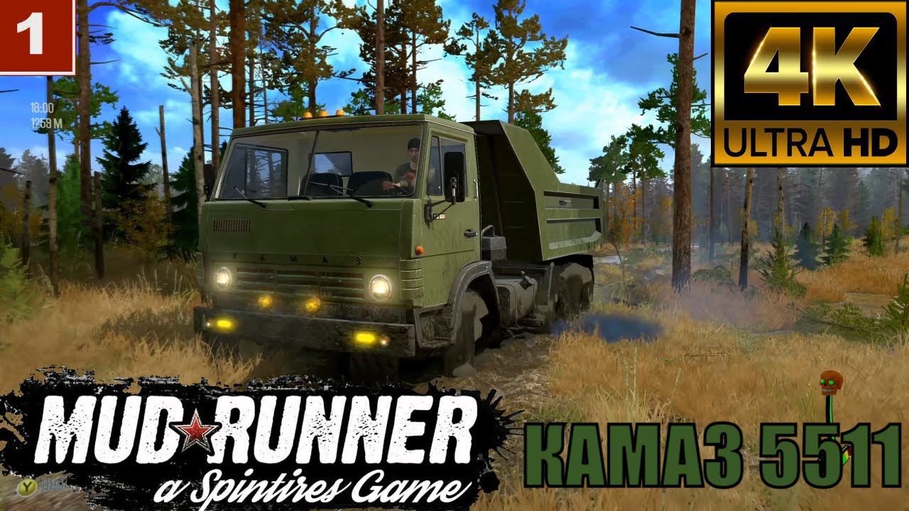 4K Spintires: MudRunner gameplay Камаз 5511 Работаем на самосвале 2 смотреть онлайн