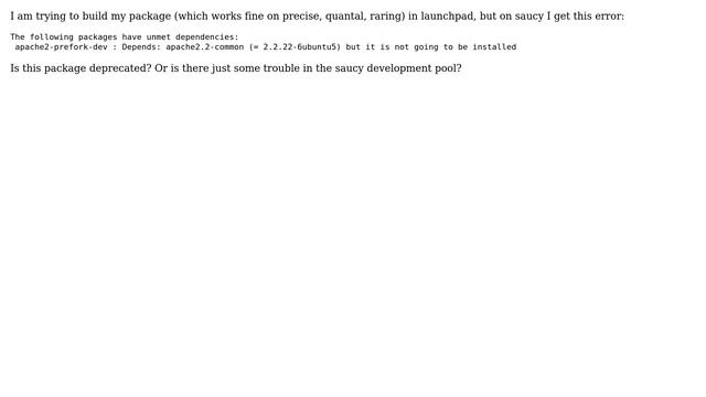 Ubuntu: apache2-prefork-dev missing in saucy? смотреть онлайн