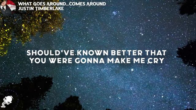 Justin Timberlake - What Goes Around...Comes Around (Lyrics) смотреть онлайн