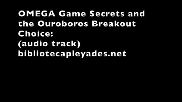 OMEGA Game Secrets Ouroboros Breakout Choice смотреть онлайн