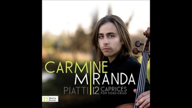 Alfredo Piatti Caprice No.2 - Carmine Miranda смотреть онлайн