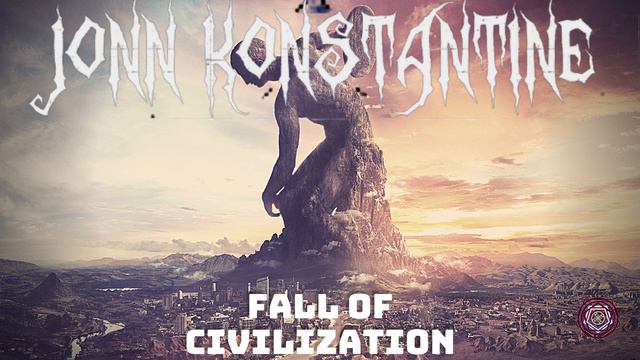 Jonn Konstantine - Fall Of Civilization (for @TunaPamirTV ) смотреть онлайн