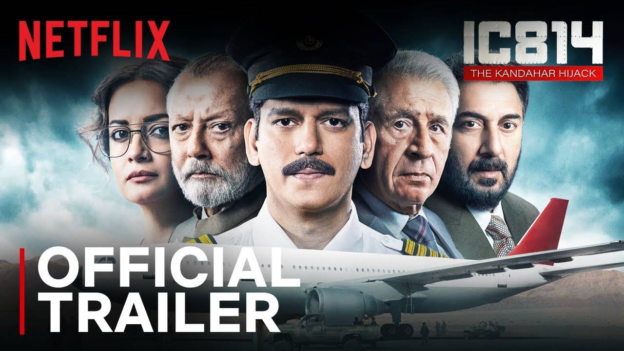 TV Series IC 814: The Kandahar Hijack, Season 1 - Official Trailer | Netflix