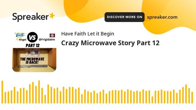 Crazy Microwave Story Part 12 смотреть онлайн